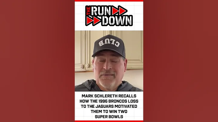 Mark Schlereth recalls how the 1996 Broncos loss to the Jaguars motivated them to win 2 Super Bowls