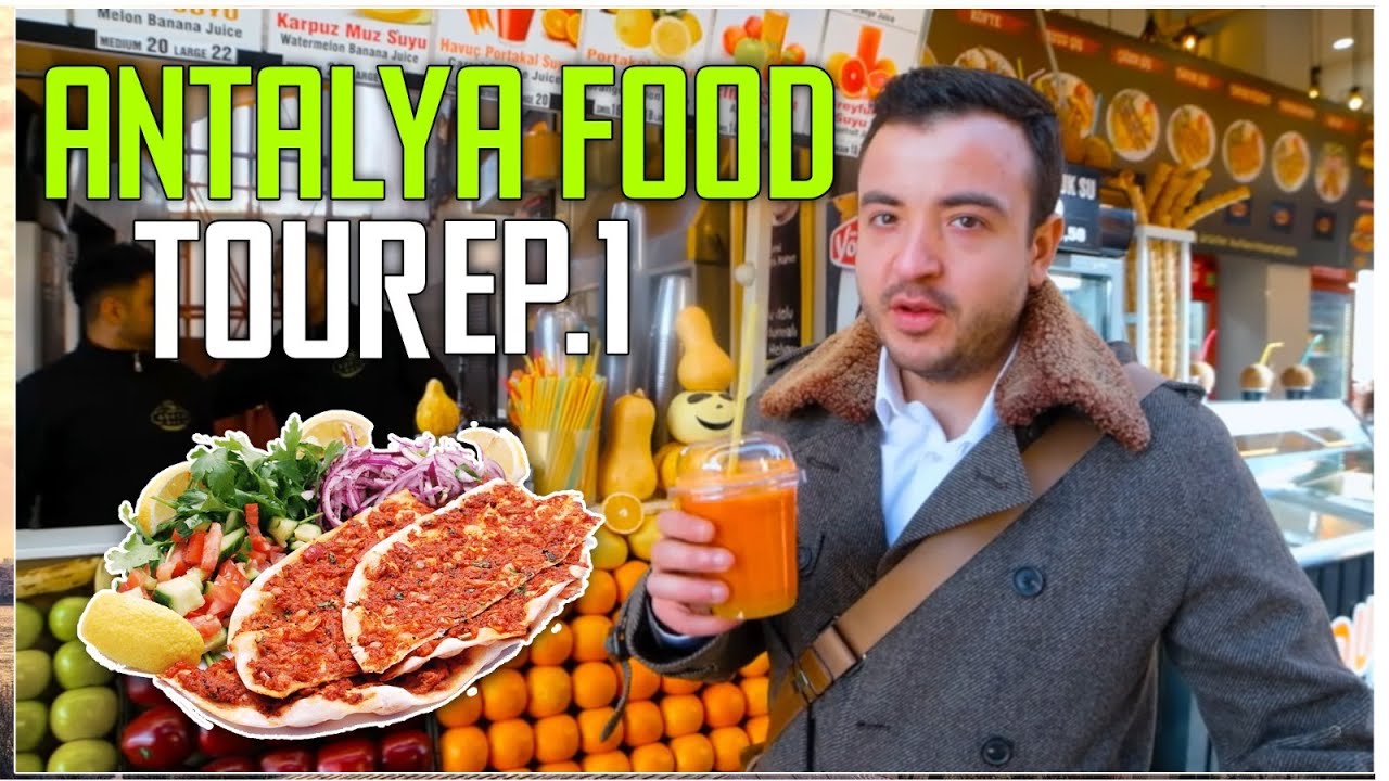 ANTALYA STREET FOOD TOUR Antalya Vlog 2022 YouTube