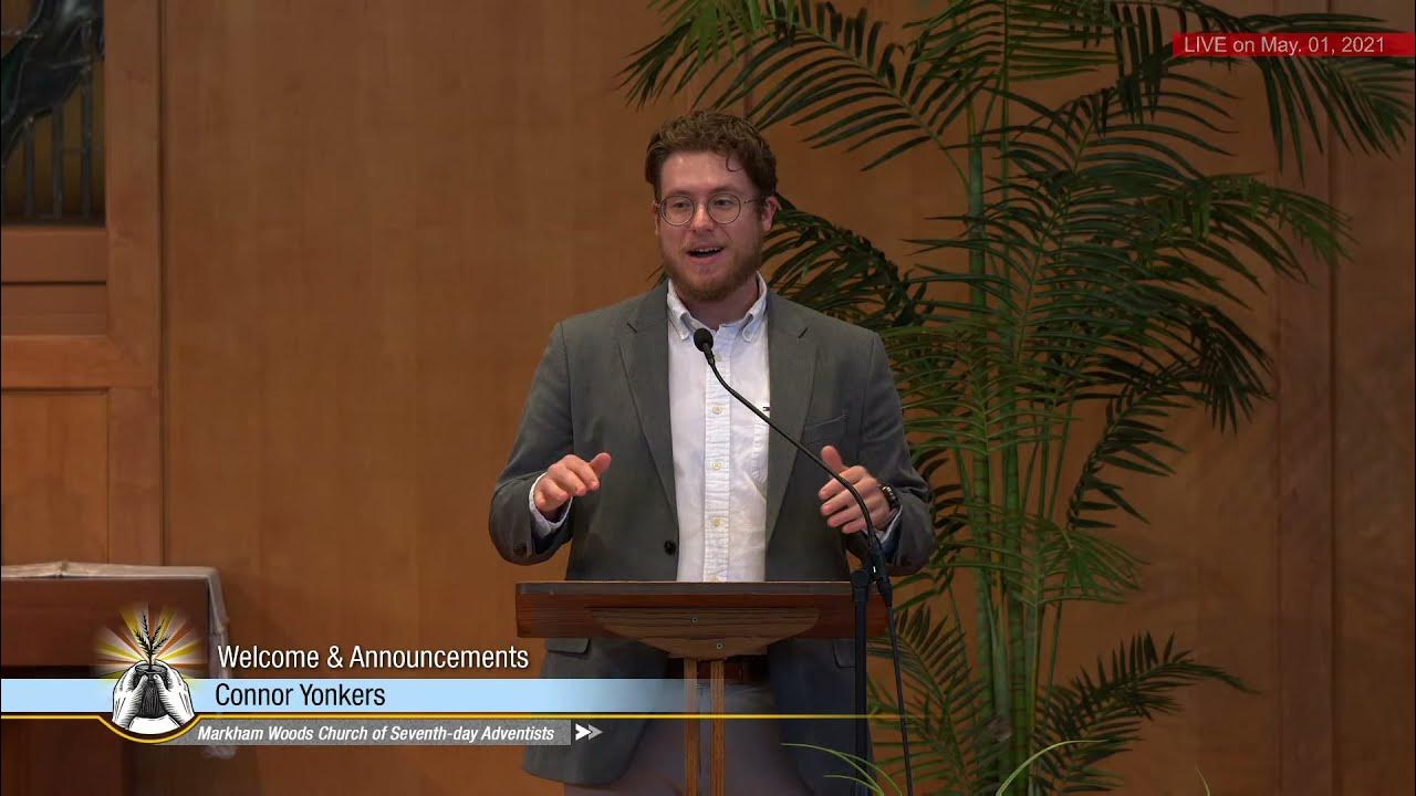 Markham Woods SDA Church Live Stream May 1, 2021 YouTube