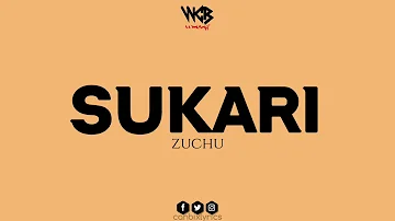 Zuchu-sukari lyrics