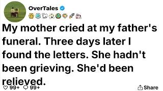 12 My mother cried at my father's funeral  Three days later I found the letters  She hadn't been srt