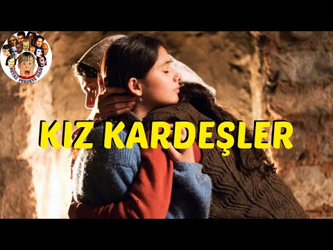 Kız Kardeşler İnceleme | Bir Taşradan Kaçış Hikayesi...