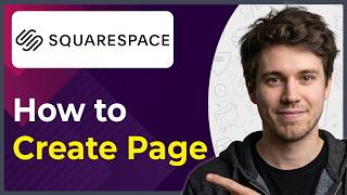 Full How to Create Page on Squarespace   5 Minutes (Step-By-Step) [2026 guide] Guide