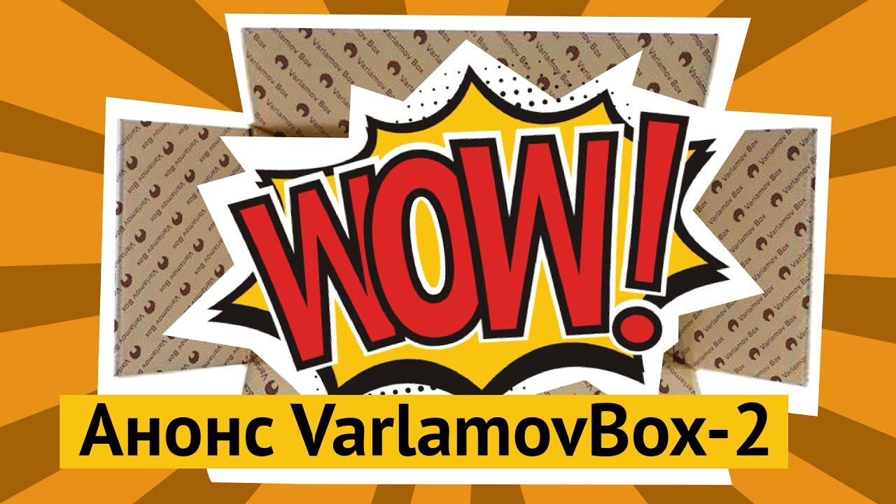 Анонс VarlamovBox II