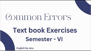 Degree Semester 6th Common Errors Text book Exercises || Osmania University