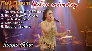 NIKEN SALINDRY FULL ALBUM - BOJOMU SESOK TAK SILIHE-BOJOKU BOJONE UWONG - OJO JALOK PEGAT