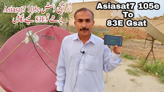 How to set 83E Gsat C Band Satellite From Asiasat7 105e on 4 Feet Dish antenna.