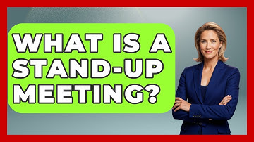 What Is A Stand-up Meeting? - The Personal Growth Path