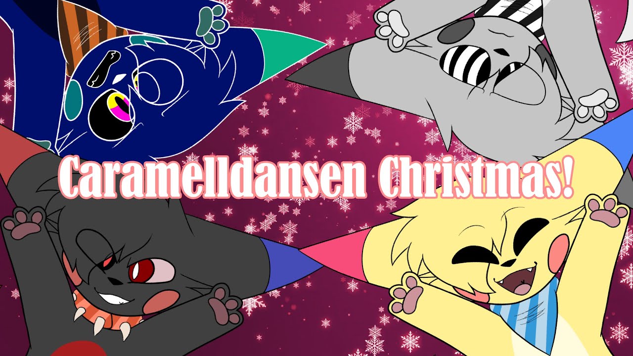 Caramelldansen Christmas! YouTube