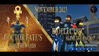DCUO - Doctor Fate's Daily Rewards - Bioelectric Slimline Pack! November 2023