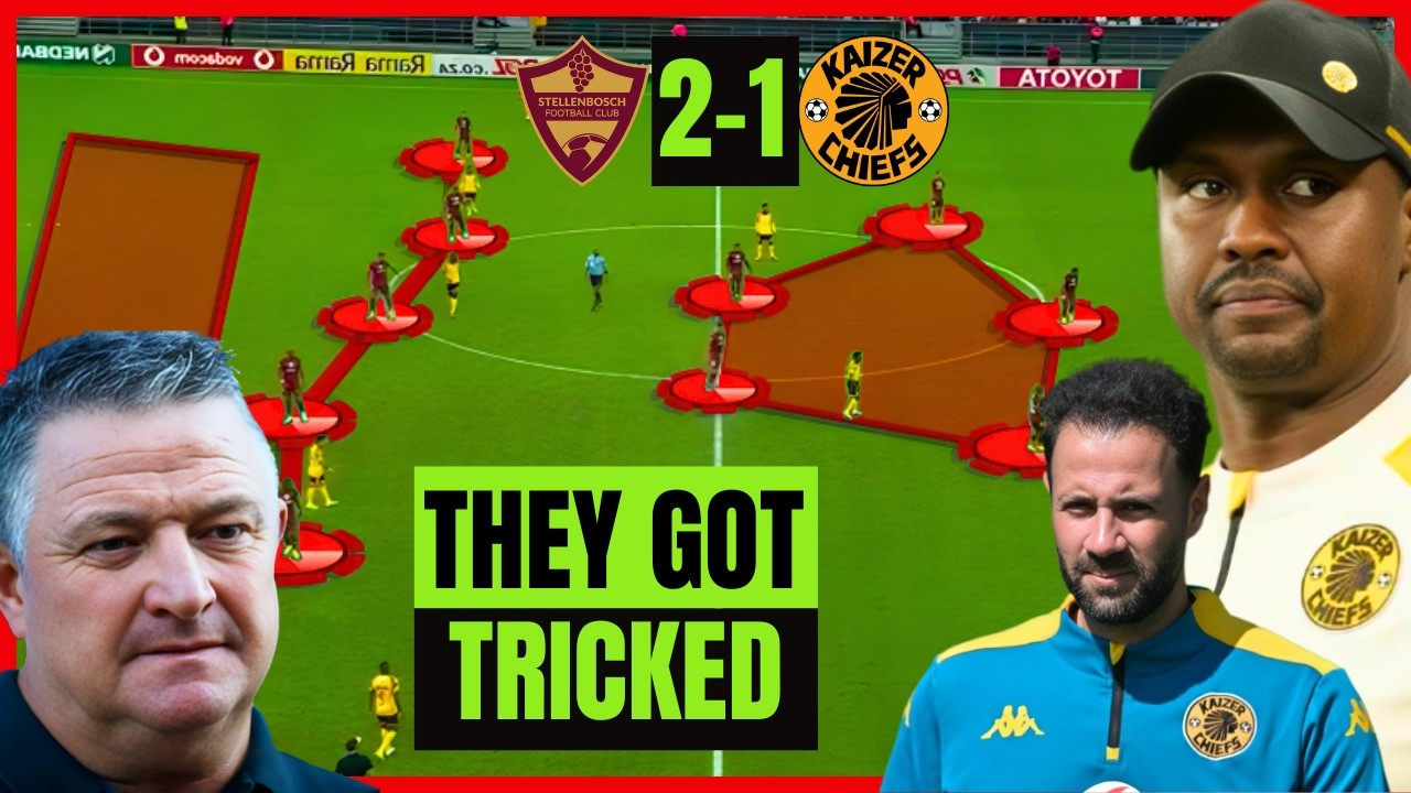This is Why Kaizer Chiefs Lost to Stellenbosch