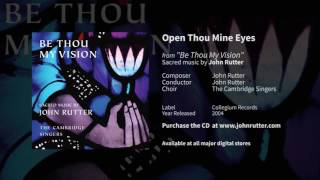 Watch John Rutter Open Thou Mine Eyes video