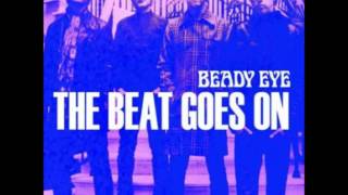 Video thumbnail of "Beady Eye - In The Bubble With A Bullet"