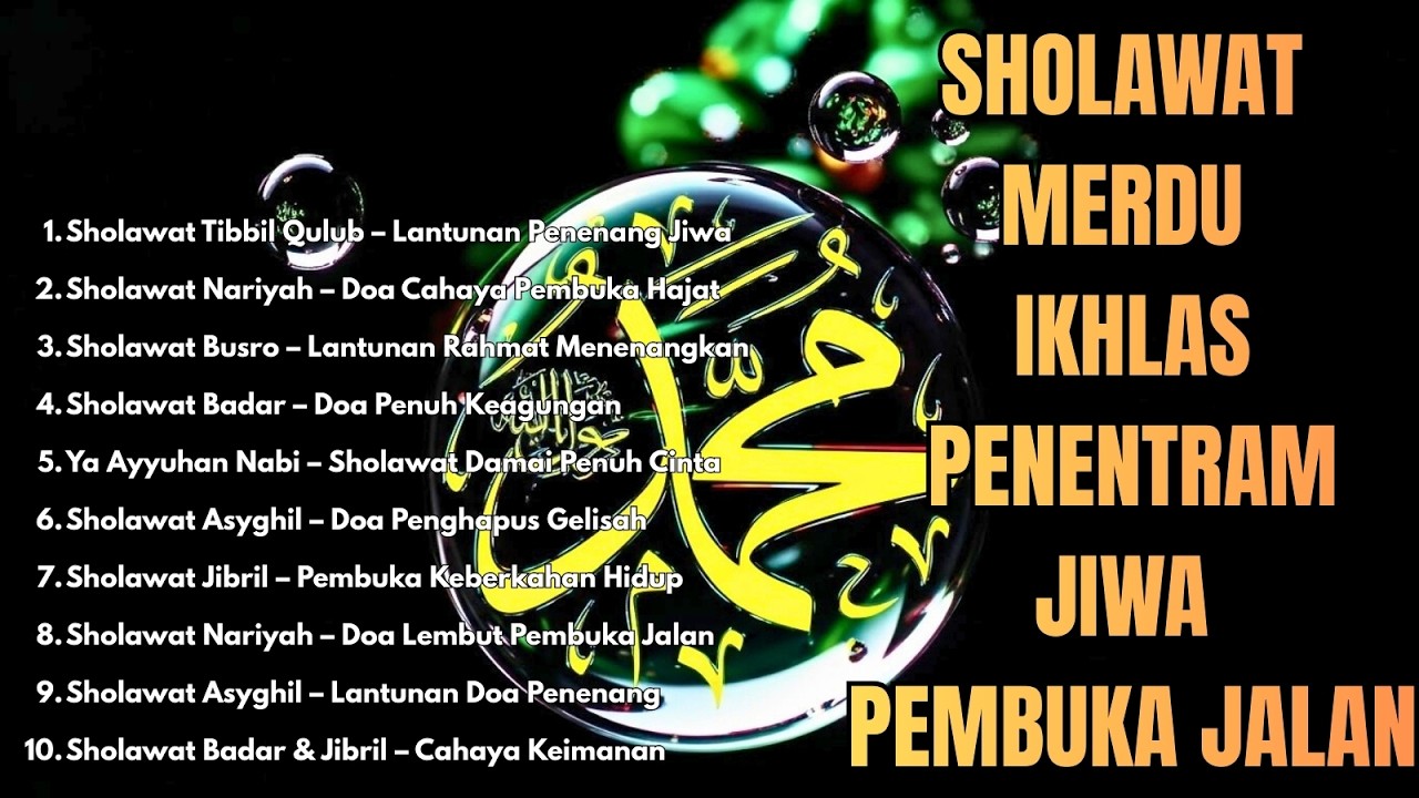 Sholawat Populer Indonesia | Sholawat Nabi Merdu & Damai