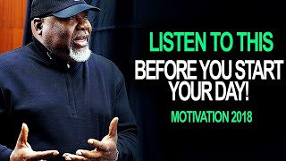 Bishop T.D. Jakes - GREATEST ADVICE *must hear* - Motivational Speech For Success