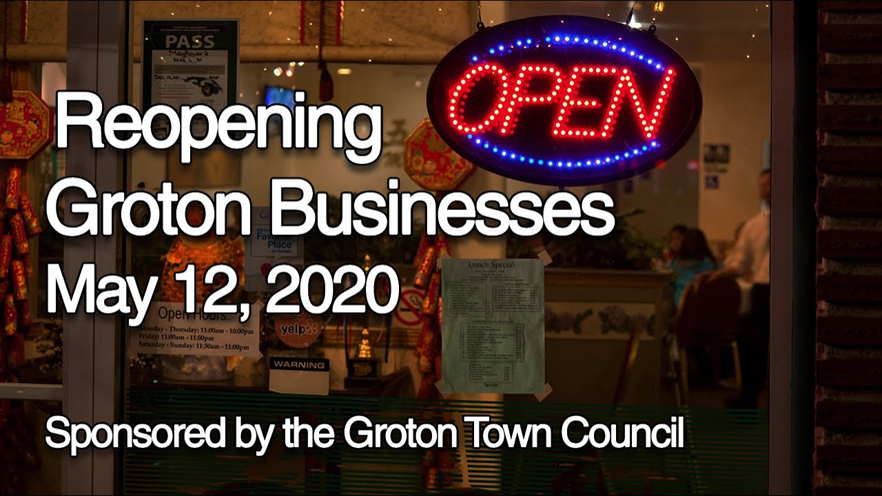 Reopening Groton Businesses 5/12/20 YouTube