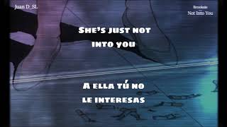Brooksie - Not Into You (Full Version) [Slowed + Reverb + Lyrics \u0026 Sub. Español]