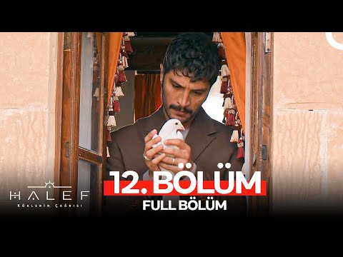 Halef Köklerin Çağrısı 12 Bölüm