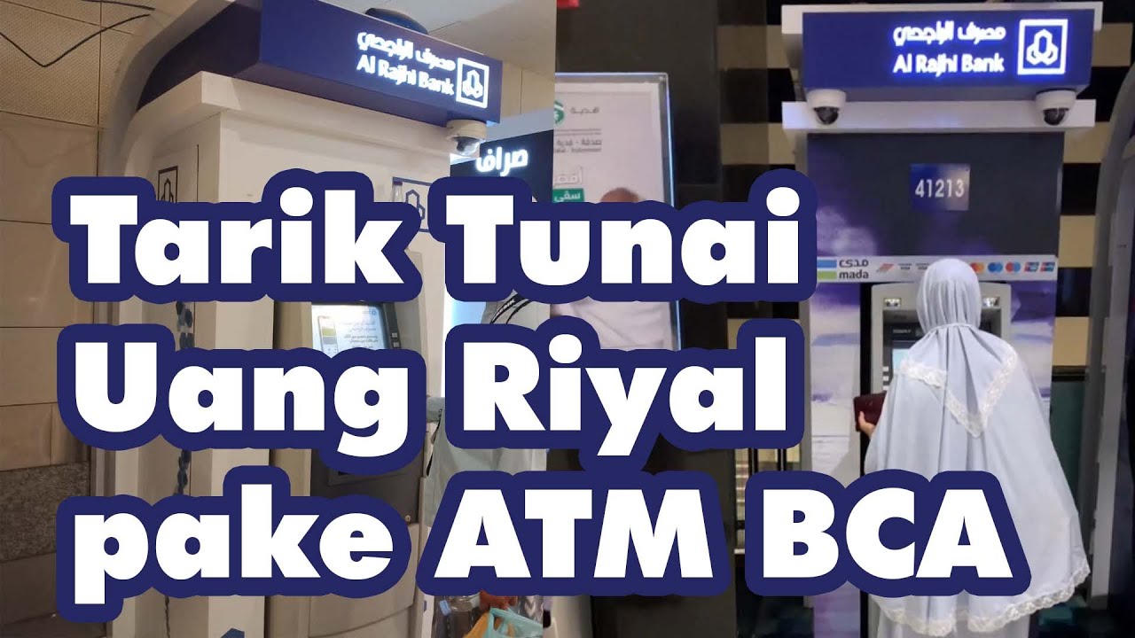 TUTORIAL TARIK ATM UANG RIYAL Murah Mana Tarik Tunai di ATM atau