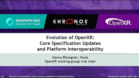 Evolution of OpenXR: Core Specification Updates and Platform Interoperability
