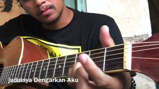 Dengarkan Aku Kunci Gitar