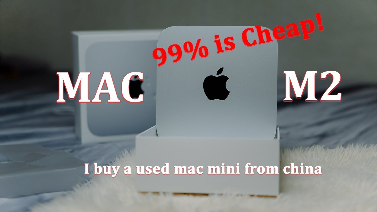I bought a mac mini M2-8G-256G so cheap from China 99% condition // the ...