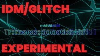 Tremoloco Selection No 1 Idmglitch