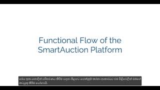 Overview of the SmartAuction Solution - Broker