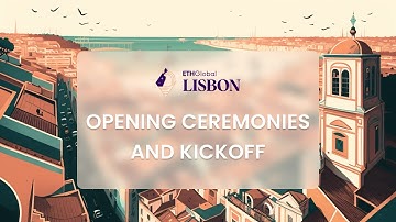 ETHGlobal Lisbon Opening Ceremonies
