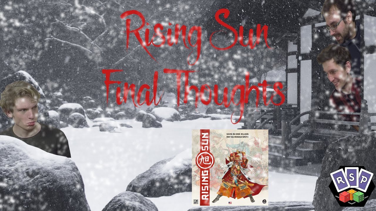 Rising Sun Final Thoughts YouTube
