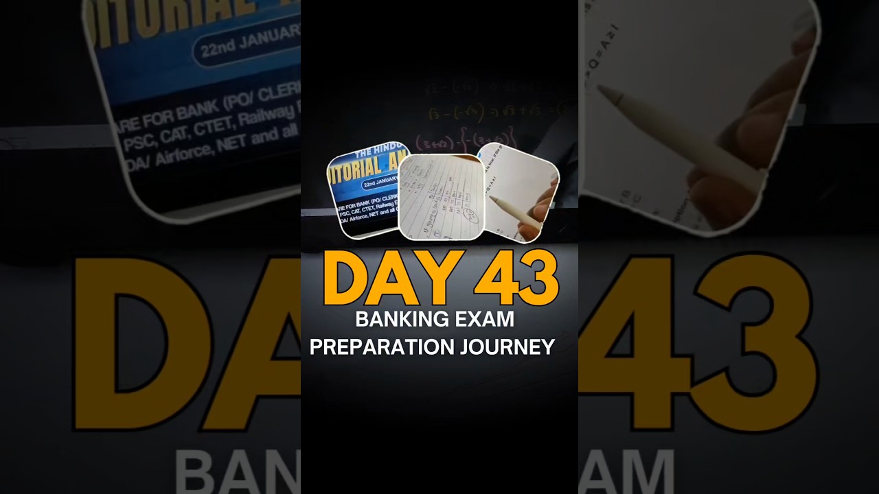 DAY 43 Banking Exam Preparation | 