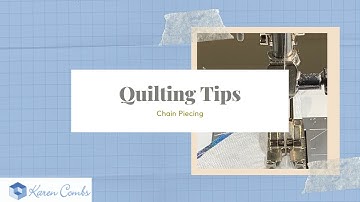 Quilting Tips: chain piecing