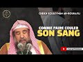  comme faire couler son sang   cheikh souleymn arrouhayli