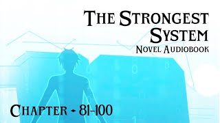The Strongest System • 81 • 100 Novel Audiobook [ ENGLISH ]