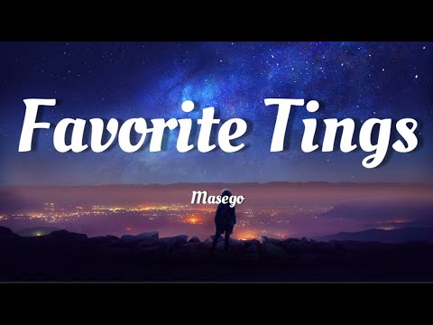 Masego Favorite Tings Visualizer Lyrics 