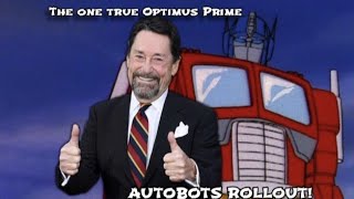 Peter Cullen/Optimus Prime Is A National Treasure