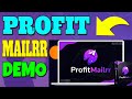Profitmailrr Review & Demo 📯 Profit Mailrr Review + Demo 📯📯📯