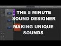 Tutoriel de conception sonore de jeux vido  cration deffets sonores uniques