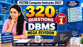 PGTRB Computer Instructor 2027 | DBMS 320 Questions Mega Revision 🔥 | Part 1 | Exam-Oriented MCQs