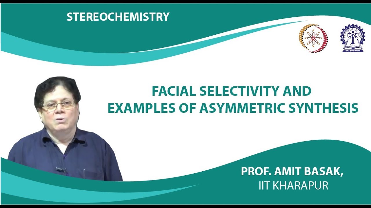 Селективность по отношению к чертам лица и примеры асимметричного синтеза