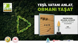 Profesyonel - Belgesel İkincilik Ödülü - Eşik Yeşil Vatan Kısa Film Yarışması
