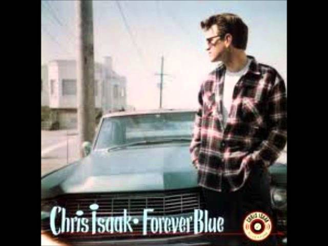 Chris Isaak - Forever Blue