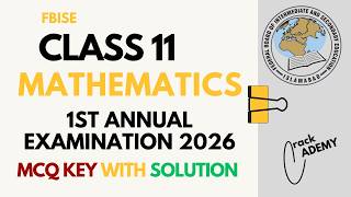 Fbise Class 11 Maths MCQ Key with Solution | 1st Annual examination 2026 Wealth