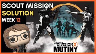 The Division 2 | Week 12 | MUTINY| Manhunt Solutions | Y7S3