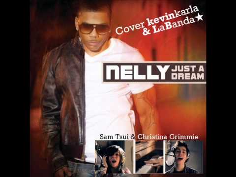 Just a Dream (cover Nelly / Sam Tsui \u0026 Christina Grimmie) - Kevin Karla \u0026 LaBanda