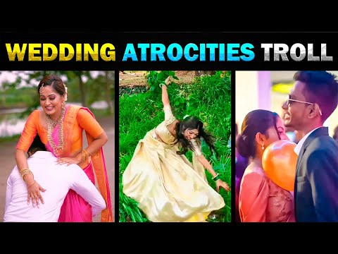 புதுசு புதுசா பண்றாங்க🤣🤣 WEDDING ATROCITIES TROLL - TODAY TRENDING