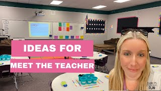 Ideas for Meet the Teacher
