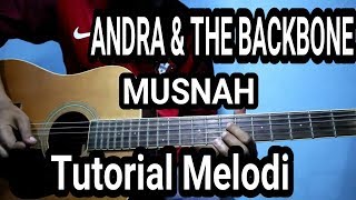 Download lagu Tutorial Melodi Andra & The Backbone - Musnah