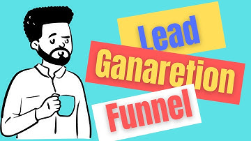 how to build a lead generation funne from scratch - lead generation tutorial for beginners