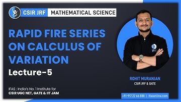 Rapid Fire Series On Calculus Of Variations | L5 | IFAS